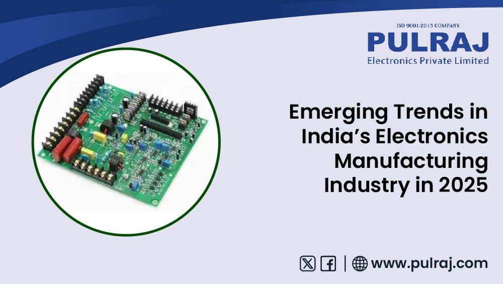 electronics-manufacturing-trends-india-2025