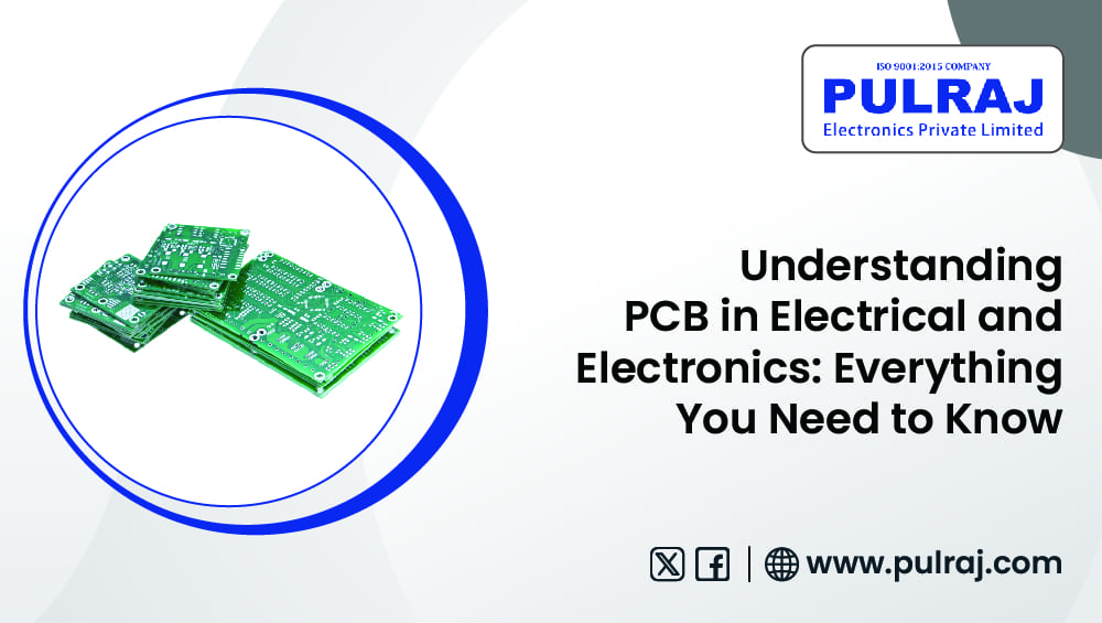 pcb-in-electrical-and-electronics-complete-guide